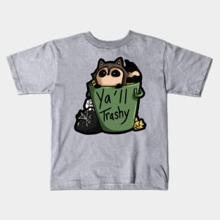 Y'all Trashy Raccoon Kids T-Shirt